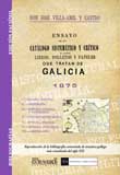 Ensayo de un cat�logo sistem�tico y cr�tico de algunos libros, folletos y papeles as� impresos como manuscritos que tratan en particular de Galicia