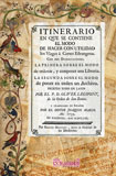 Itinerario en el que se contiene el modo de hacer con utilidad los viages � cortes estrangeras