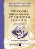 Reflexiones sobre el buen gusto en las ciencias, y en las artes