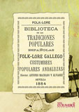 Folk-lore gallego / Costumbres populares andaluzas