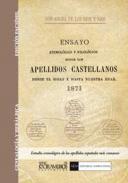 Ensayo hist�rico sobre los apellidos castellanos desde el siglo X hasta nuestra edad