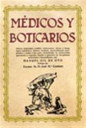 M�dicos y boticarios