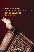 Fin de s�culo en Palestina