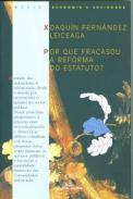 �Por qu� fracasou a reforma do estatuto?