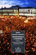 Transparencia o barbarie