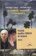 De cami�os, viaxeiros e cami�antes