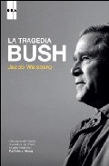 La tragedia Bush