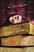 La encuadernadora de libros prohibidos