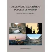 Diccionario geogr�fico popular de Madrid