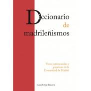 Diccionario de madrile�ismos