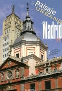 El paisaje urbano de Madrid 