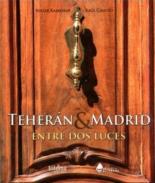 Teher�n & Madrid