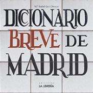Diccionario breve de Madrid