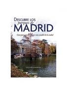Descubre los parques de Madrid