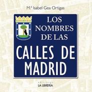 Los nombres de las calles de Madrid