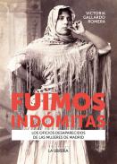 Fuimos ind�mitas
