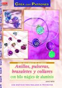 Anillos, pulseras, brazaletes y collares con hilo m�gico de aluminio