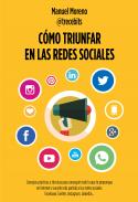 C�mo triunfar en las redes sociales