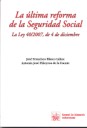 La �ltima reforma de la Seguridad Social