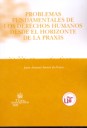 Problemas fundamentales de los derecho humanos desde el horizonte de la praxis