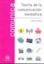 Teor�a de la comunicaci�n medi�tica