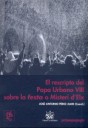 El rescripto del Papa Urbana VIII sobre la 