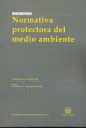 Normativa protectora del medio ambiente