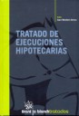 Tratado de ejecuciones hipotecarias