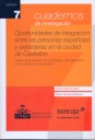 Oportunidades de integraci�n entre las personas espa�olas y extranjeras en la ciudad de Castell�n