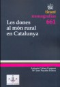 Les dones al m�n rural de Catalunya