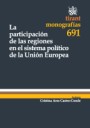 La participaci�n de las regiones en el sistema pol�tico de la Uni�n Europea