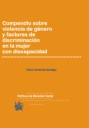 Compendio sobre violencia de g�nero y factores de discriminaci�n en la mujer con discapacidad