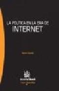La pol�tica en la era de Internet