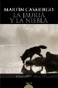 La jaur�a y la niebla