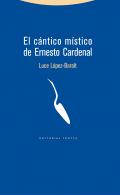 El c�ntico m�stico de Ernesto Cardenal