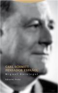 Carl Schmitt pensador espa�ol
