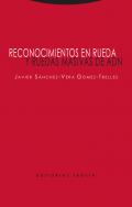 Reconocimientos en rueda y ruedas masivas de ADN