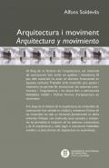 Arquitectura i moviment = Arquitectura y movimiento