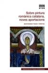 Sobre pintura rom�nica catalana, noves aportacions