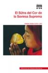 El S�tra del Cor de la Saviesa Suprema