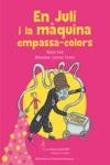 En Juli i la m�quina empassa-colors
