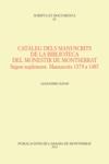 Cat�leg dels manuscrits de la biblioteca del Monestir de Montserrat
