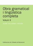 xxxObra gramatical i ling&uuml;&iacute;stica completa, 2