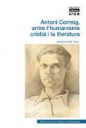 Antoni Correig, entre l'humanisme cristi� i la literatura
