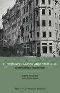 El desgavell immobiliari a Catalunya