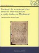 Cat�logo de los manuscritos sir�acos, �rabes karsuni, y copto-�rabes de Montserrat