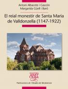 El reial monestir de Santa Maria de Valldonzella (1147-1922)