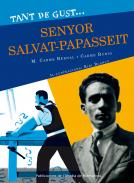 Tant de gust de con�ixer-lo, senyor Salvat-Papasseit