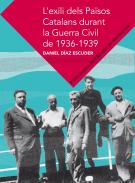L'exili dels Pa�sos Catalans durant la guerra civil de 1936-1939