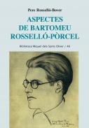 Aspectes de Bartomeu Rossell�-P�rcel